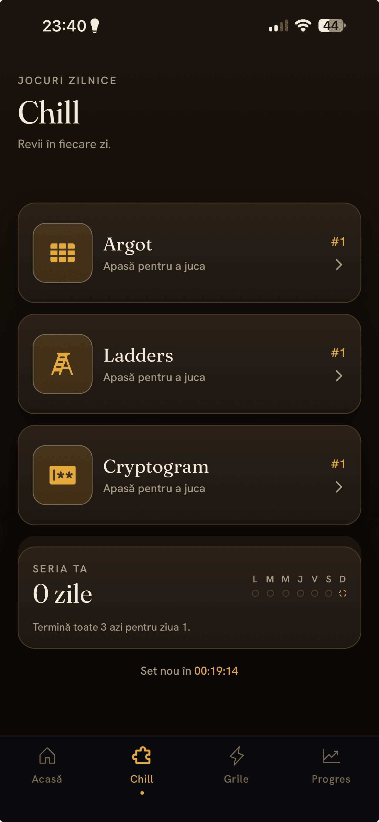 Ecranul Chill cu cele trei jocuri zilnice: Argot, Ladders și Cryptogram.